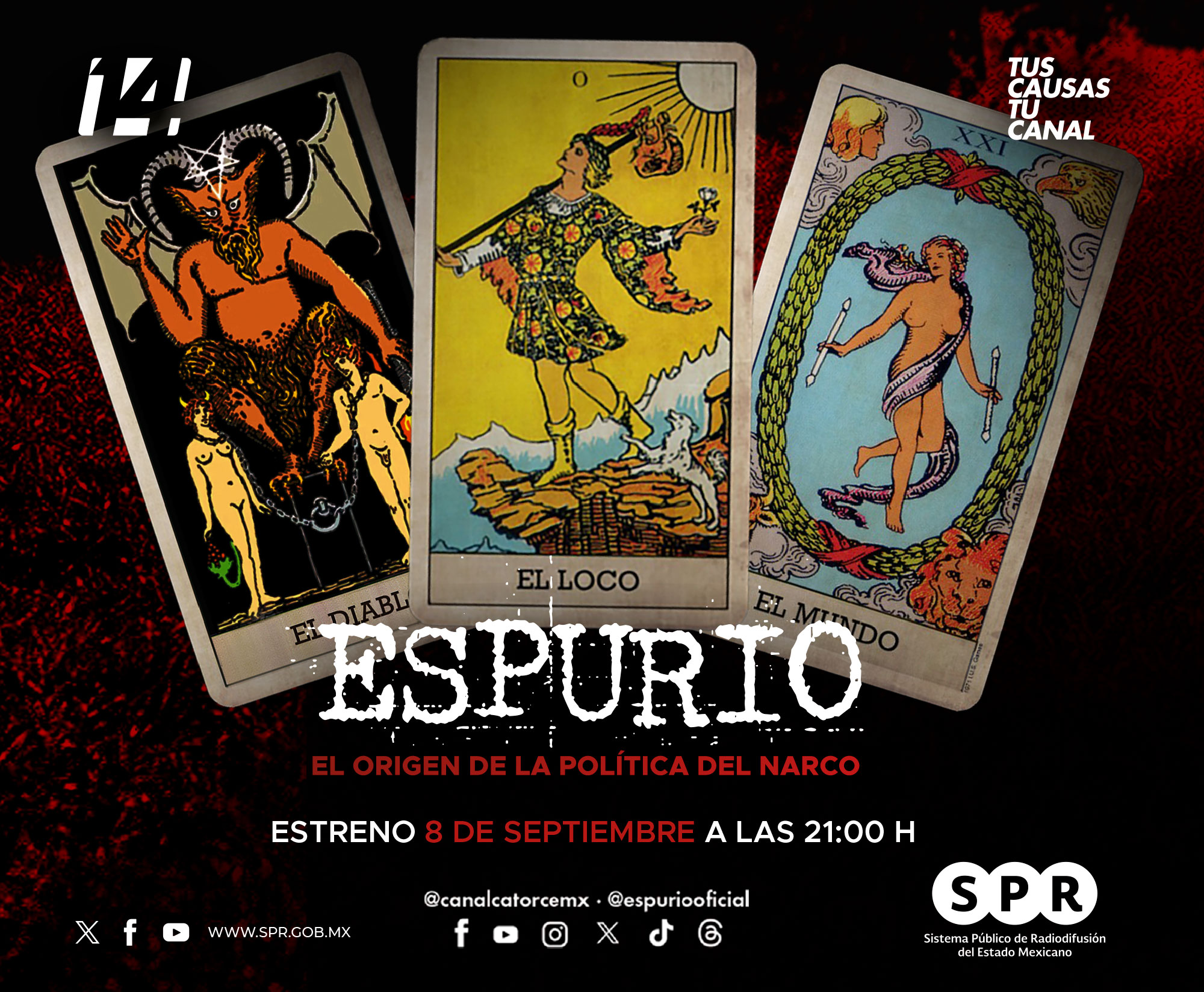 El Sistema Público de Radiodifusión del Estado Mexicano estrena la serie “Espurio: El origen de la política del narco”