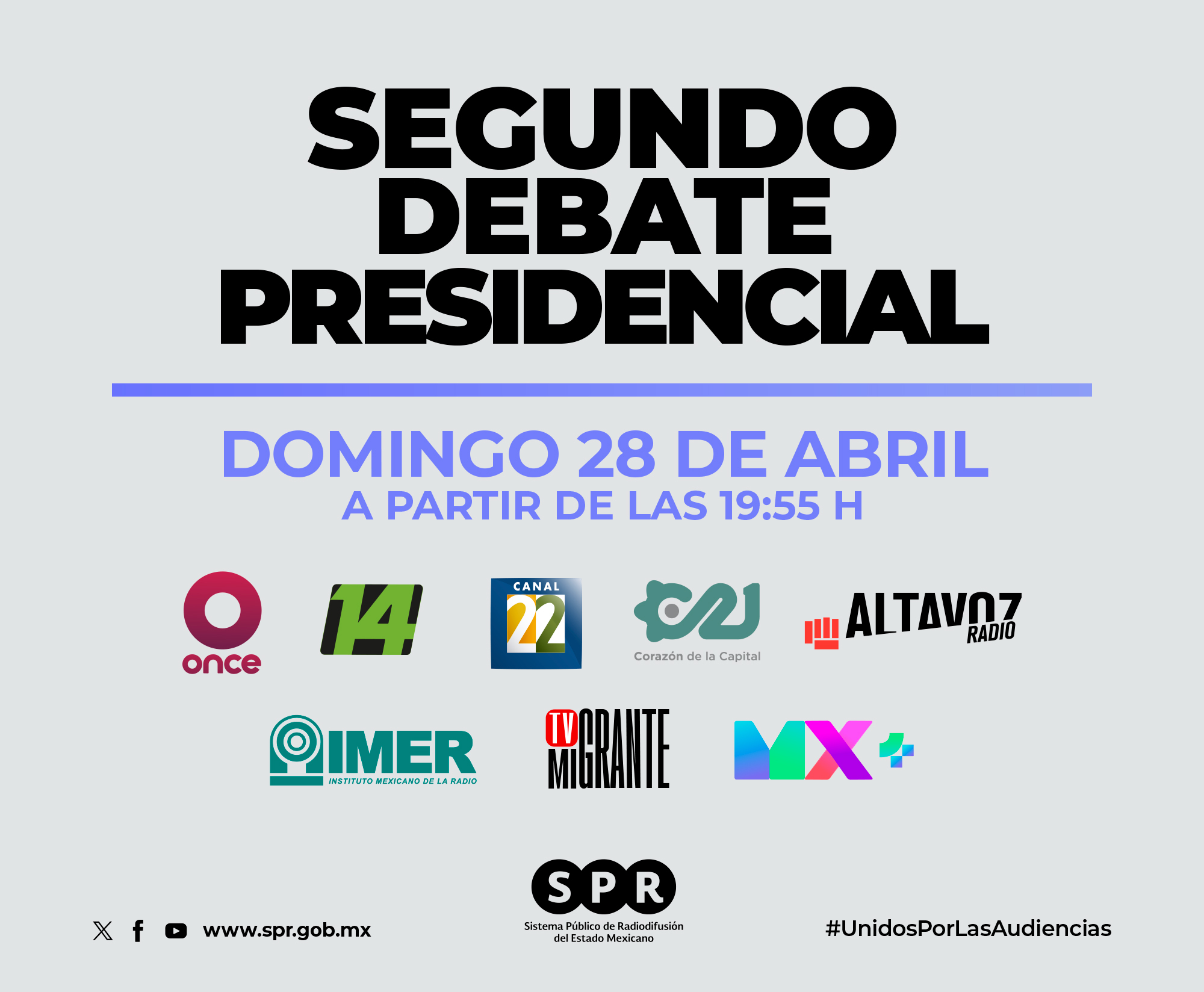 MEDIOS PÚBLICOS TRANSMITIRÁN DE MANERA CONJUNTA EL SEGUNDO DEBATE PRESIDENCIAL EL 28 DE ABRIL A PARTIR DE LAS 19:55H