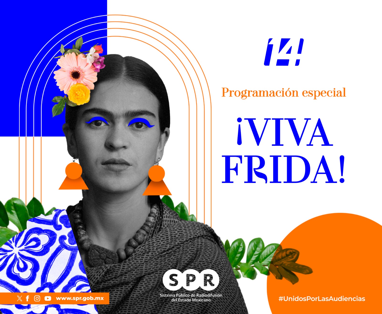¡VIVA FRIDA KAHLO! PROGRAMACIÓN ESPECIAL EN CANAL CATORCE