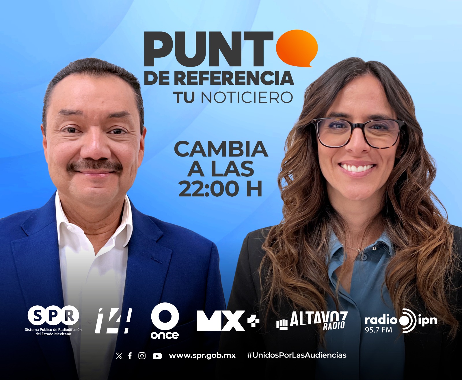 ¡PUNTO DE REFERENCIA, TU NOTICIERO, CAMBIA A LAS 22:00 HRS!