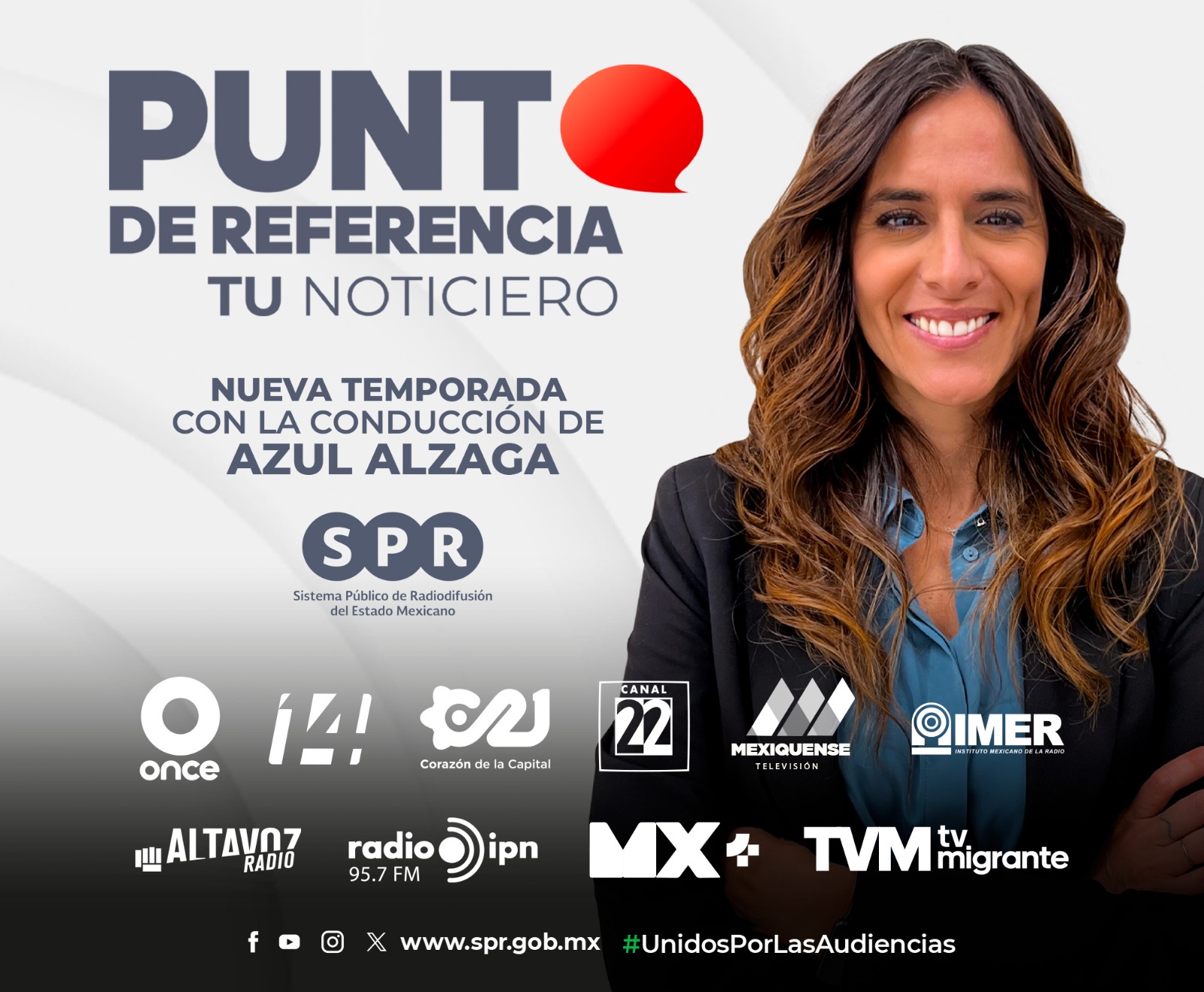 “Punto de Referencia, tu noticiero”, inicia nueva temporada con la conducción
de Azul Alzaga

